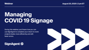 Banner image for the "Managing COVID 19 signage" webinar